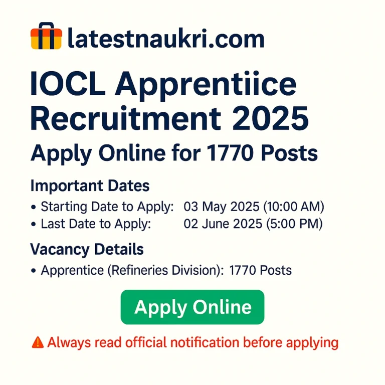 IOCL Apprentice Recruitment 2025 banner by LatestNaukrii.com displaying 1770 vacancies with application dates from 03 May to 02 June 2025